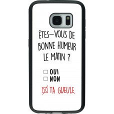 Hülle Samsung Galaxy S7 - Silikon schwarz Bonne humeur matin