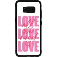 Samsung Galaxy S8 Case Hülle - Silikon schwarz Saint Valentines Day 26 Love all we need is