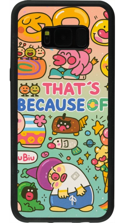 Samsung Galaxy S8+ Case Hülle - Silikon schwarz Thats beacause of