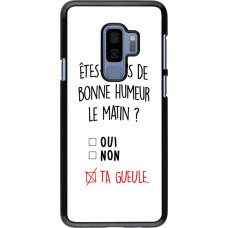Hülle Samsung Galaxy S9+ - Bonne humeur matin