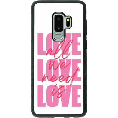 Samsung Galaxy S9+ Case Hülle - Silikon schwarz Saint Valentines Day 26 Love all we need is