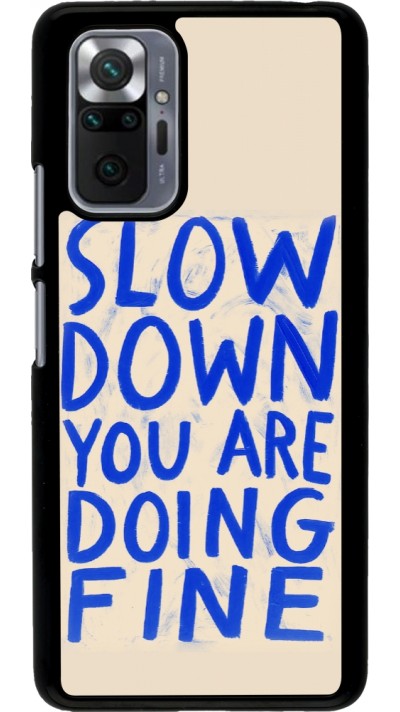 Xiaomi Redmi Note 10 Pro Case Hülle - Slow down 2026