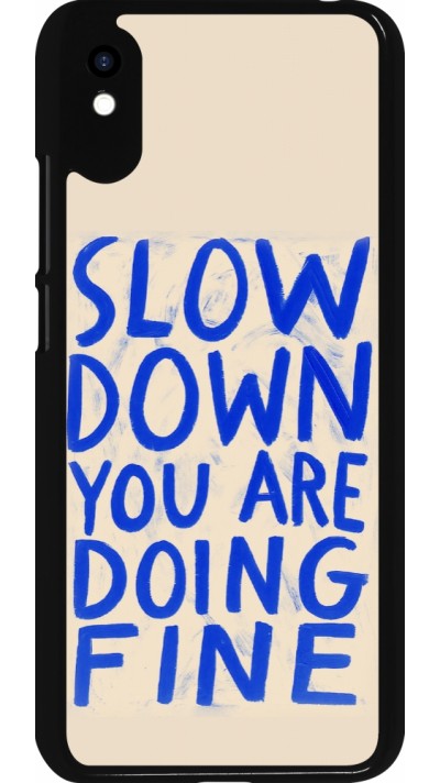 Xiaomi Redmi 9A Case Hülle - Slow down 2026