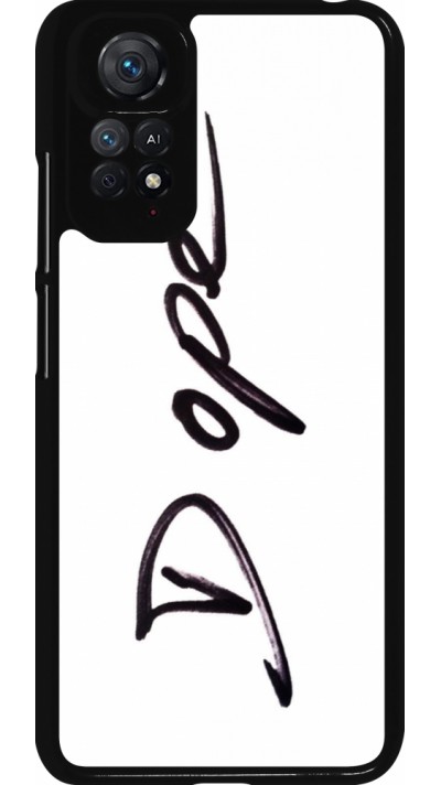 Xiaomi Redmi Note 11 / 11S Case Hülle - Dope