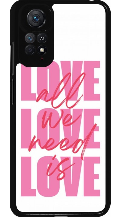 Xiaomi Redmi Note 11 / 11S Case Hülle - Saint Valentines Day 26 Love all we need is