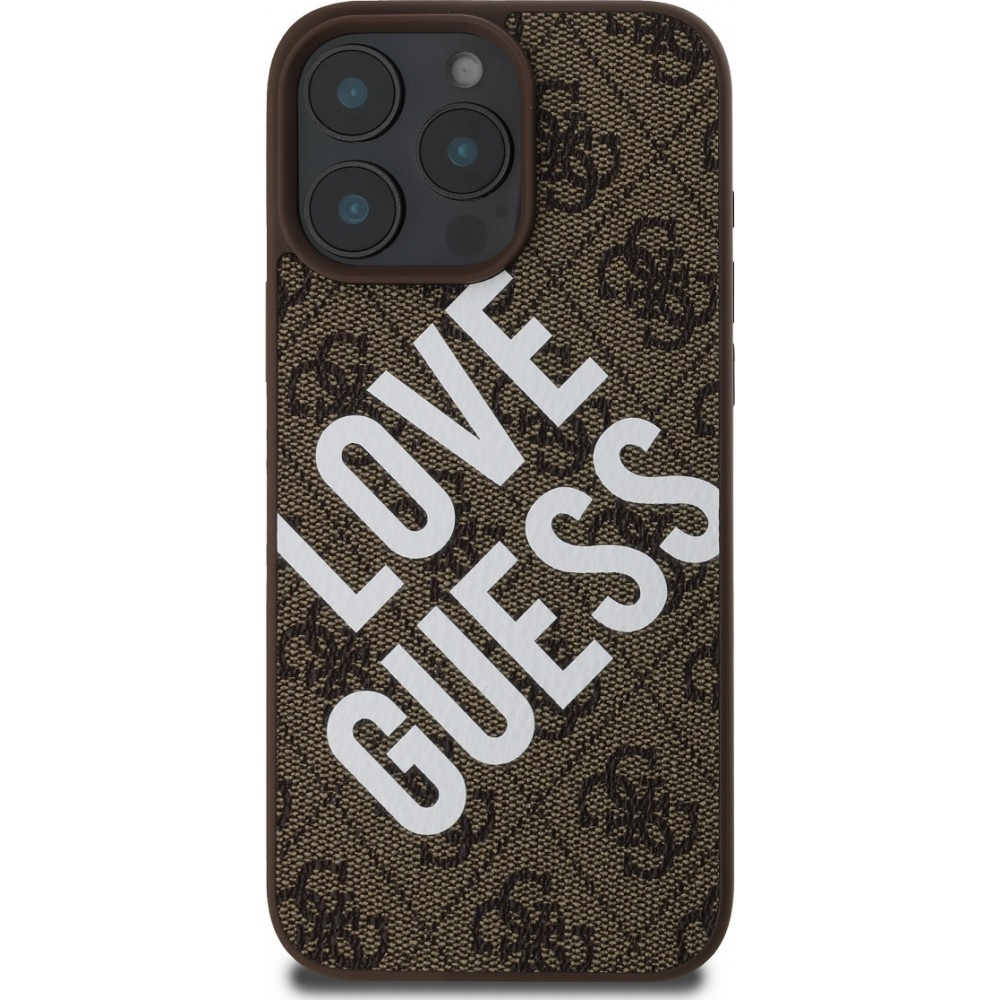 iPhone 16 Pro Max Case H&uuml;lle - Guess Monogramm Kunstleder mit Love Guess Street Style Logo und integriertem MagSafe - Braun